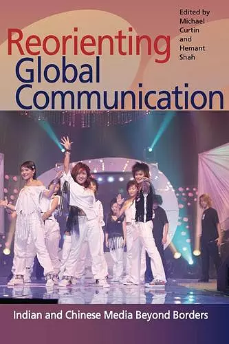 Reorienting Global Communication cover