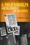 A. Philip Randolph and the Struggle for Civil Rights cover