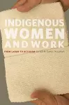 Indigenous Women and Work cover