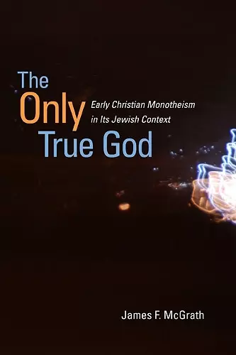 The Only True God cover