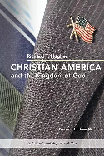 Christian America and the Kingdom of God cover