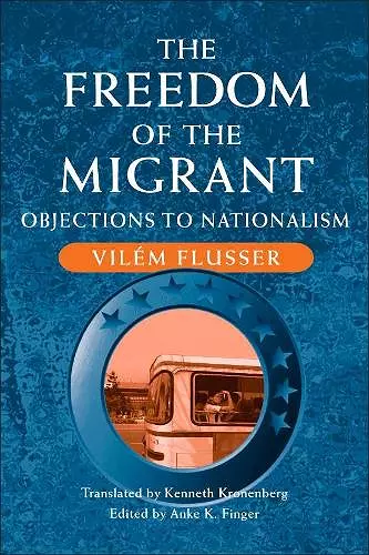 The Freedom of the Migrant cover