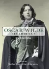 Oscar Wilde in America cover