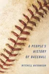 A People's History of Baseball cover