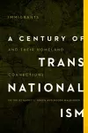 A Century of Transnationalism cover
