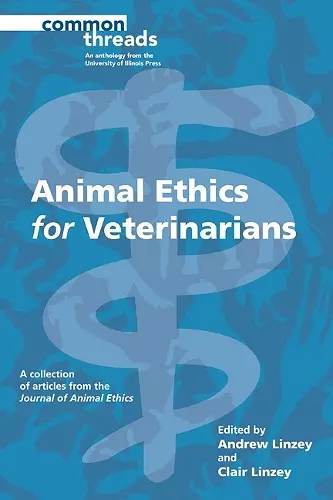 Animal Ethics for Veterinarians cover