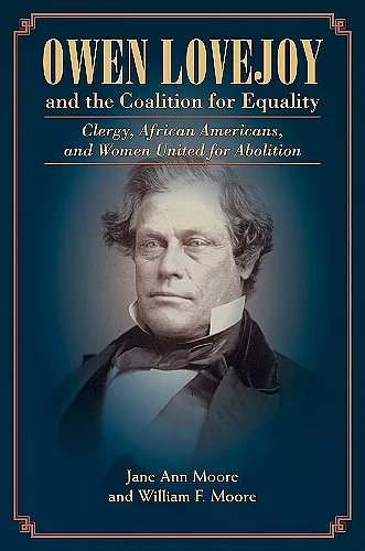 Owen Lovejoy and the Coalition for Equality cover