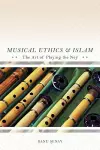 Musical Ethics and Islam cover