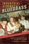 Industrial Strength Bluegrass cover