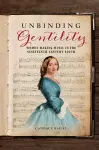 Unbinding Gentility cover