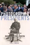 Photographic Presidents cover