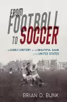 From Football to Soccer cover