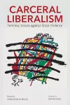 Carceral Liberalism cover