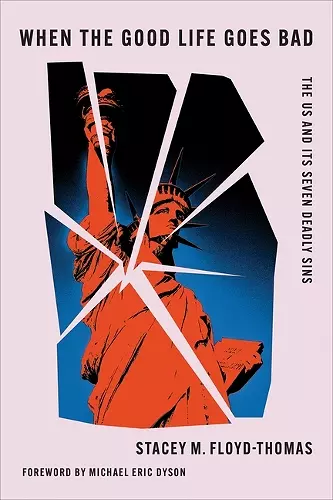 When the Good Life Goes Bad cover