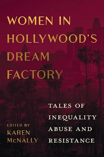 Women in Hollywood's Dream Factory cover