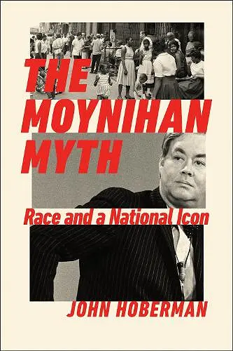The Moynihan Myth cover