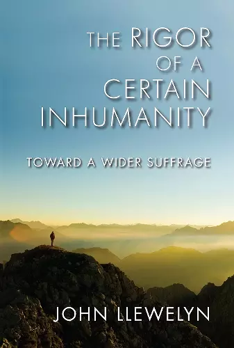 The Rigor of a Certain Inhumanity cover