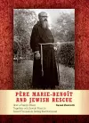 Père Marie-Benoît and Jewish Rescue cover