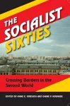 The Socialist Sixties cover