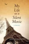 My Life as a Silent Movie cover