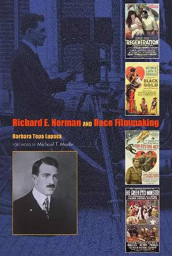 Richard E. Norman and Race Filmmaking cover