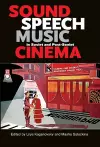 Sound, Speech, Music in Soviet and Post-Soviet Cinema cover