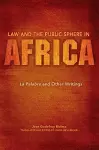 Law and the Public Sphere in Africa cover