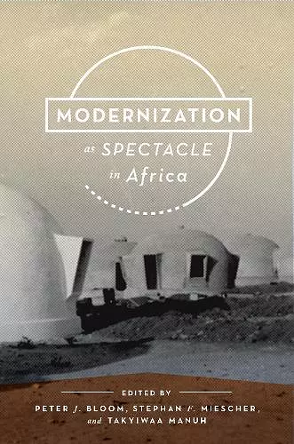 Modernization as Spectacle in Africa cover