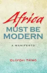 Africa Must Be Modern cover
