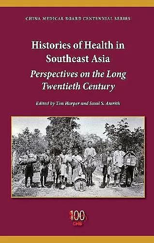 Histories of Health in Southeast Asia cover