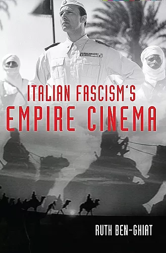 Italian Fascism's Empire Cinema cover