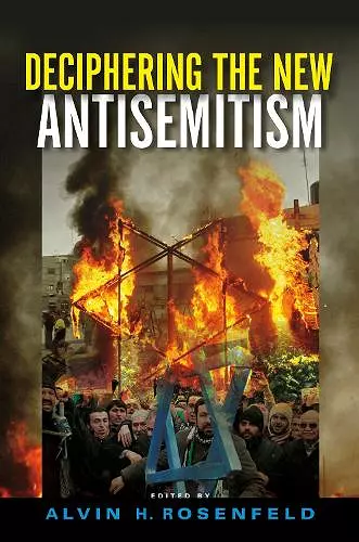 Deciphering the New Antisemitism cover