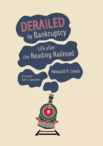 Derailed by Bankruptcy cover