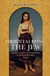 Orientalizing the Jew cover