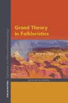 Grand Theory in Folkloristics cover