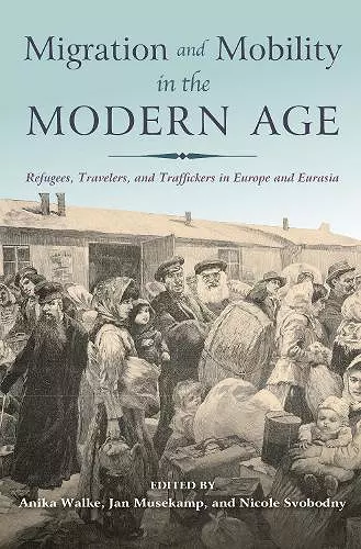 Migration and Mobility in the Modern Age cover