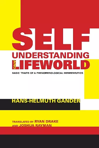 Self-Understanding and Lifeworld cover