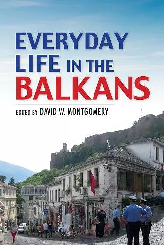 Everyday Life in the Balkans cover