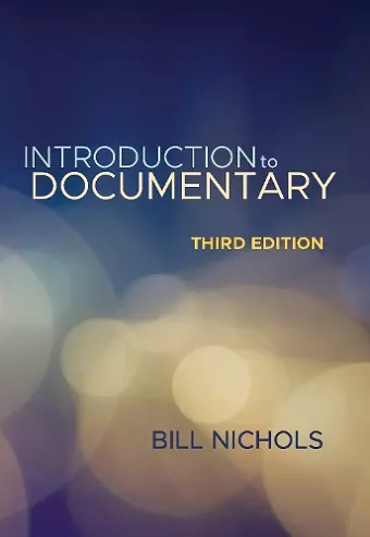 Introduction to Documentary, Third Edition cover