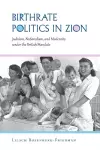 Birthrate Politics in Zion cover