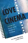 For the Love of Cinema cover