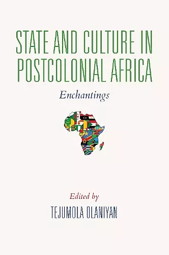 State and Culture in Postcolonial Africa cover