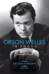 Orson Welles in Focus cover