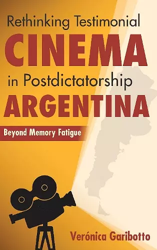 Rethinking Testimonial Cinema in Postdictatorship Argentina cover