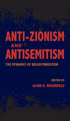 Anti-Zionism and Antisemitism cover