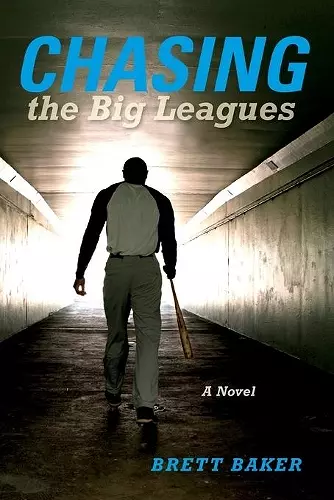 Chasing the Big Leagues cover