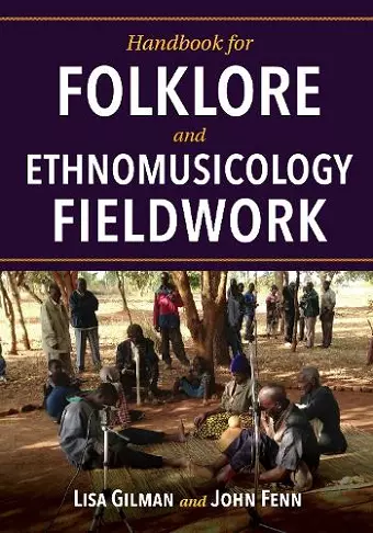 Handbook for Folklore and Ethnomusicology Fieldwork cover