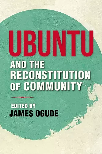 Ubuntu and the Reconstitution of Community cover