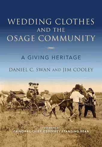 Wedding Clothes and the Osage Community cover