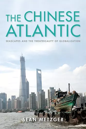 The Chinese Atlantic cover